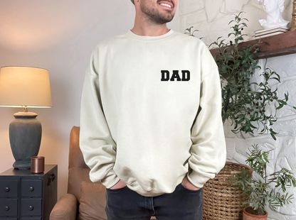 Dad Basic Tee & Sweatshirt  (3D DESIGN)