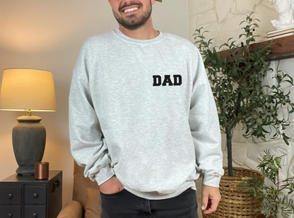 Dad Basic Tee & Sweatshirt  (3D DESIGN)