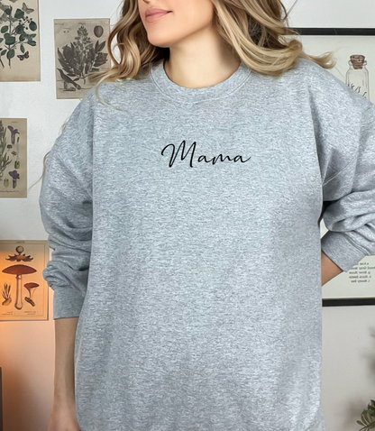 Mama Sweatshirt