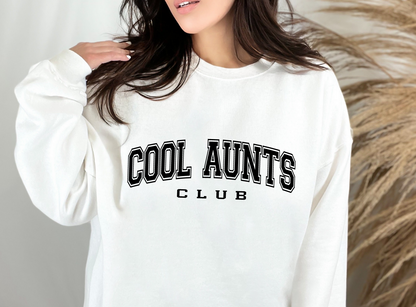 Cool Aunts Club Sweatshirt